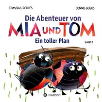 Die Abenteuer von Mia und Tom
