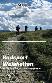 Radsportler Weisheiten