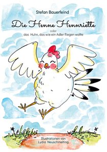 Die Henne Hennriette