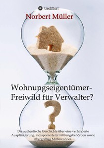 Wohnungseigentümer- Freiwild für Verwalter?