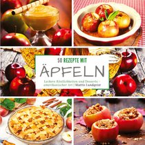 50 Rezepte mit Äpfeln
