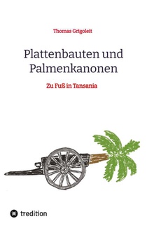 Plattenbauten und Palmenkanonen