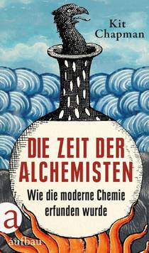 Die Zeit der Alchemisten