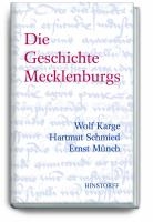 Die Geschichte Mecklenburgs