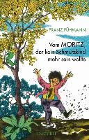 Vom Moritz, der kein Schmutzkind mehr sein wollte