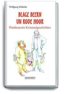 Blage Beern Un Rode Hoor