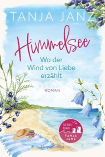 Himmelsee - Wo der Wind von Liebe erzählt (Himmelsee 2)