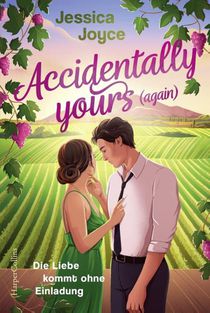 Accidentally yours (again)