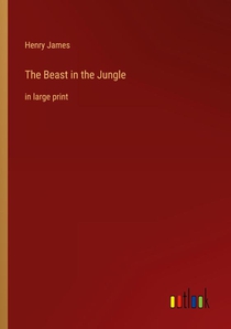 The Beast in the Jungle
