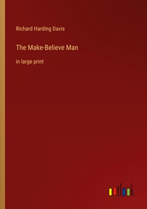 The Make-Believe Man