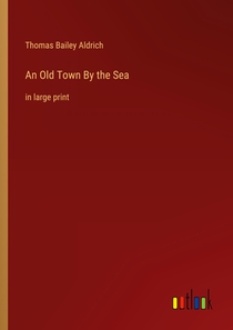 An Old Town By the Sea