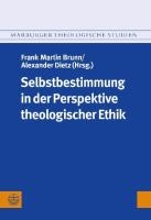 Selbstbestimmung in Der Perspektive Theologischer Ethik