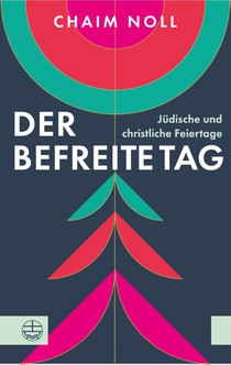 Der befreite Tag