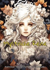 Mystische Reise