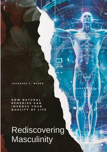 Rediscovering Masculinity