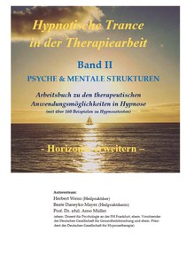 Hypnotische Trance in der Therapiearbeit