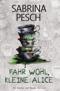 Fahr wohl, kleine Alice