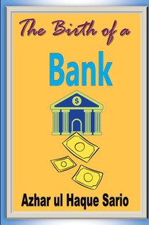 The Birth of a Bank