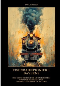 Eisenbahnpioniere Bayerns