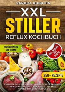XXL Stiller Reflux Kochbuch
