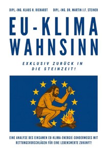 EU-Klimawahnsinn-Exklusiv zurück in die Steinzeit