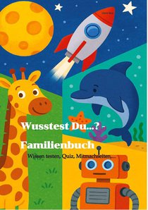 Wusstest Du...? - Familienbuch