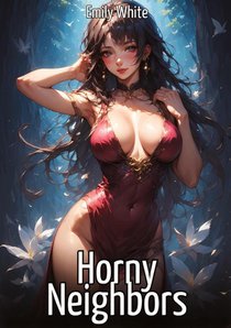 Horny Neighbors