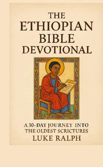 The Ethiopian Bible Devotional