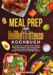 Meal Prep und Heißluftfritteuse Kochbuch