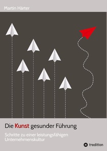 Die Kunst gesunder Fuhrung