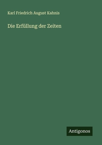 Die Erfüllung der Zeiten