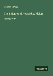 The Eulogies of Howard; A Vision