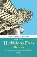 Huckleberry Finns Abenteuer