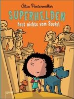 Superhelden haut nichts vom Sockel