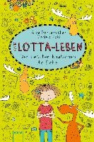 Mein Lotta-Leben 06. Den Letzten knutschen die Elche