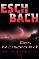 Das Marsprojekt (5). Die schlafenden Hüter