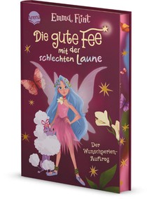Die gute Fee mit der schlechten Laune (1). Der Wunschperlen-Auftrag