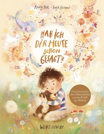 Hab ich dir heute schon gesagt?