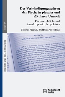 Der Verkündigungsauftrag der Kirchein pluraler und säkularer Umwelt