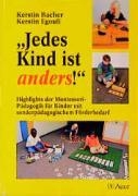 Jedes Kind ist anders!