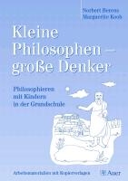 Philosophieren mit Kindern in der Grundschule