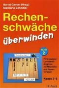 Rechenschwäche überwinden, Klasse 3-5