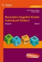 Deutsch 1. Besonders begabte Kinder individuell fördern