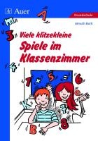 Viele klitzekleine Spiele im Klassenzimmer