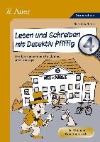 Lesen und Schreiben mit Detektiv Pfiffig, Klasse 4