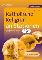 Katholische Religion an Stationen 5/6