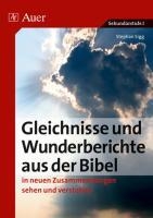 Sigg, S: Gleichnisse und Wunderberichte aus der Bibel voorzijde