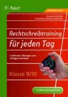 Rechtschreibtraining für jeden Tag Klasse 9/10