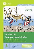 60 Ideen für Bewegungslandschaften