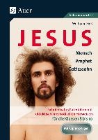 Jesus - Mensch, Prophet, Gottessohn Klasse 8-10 voorzijde